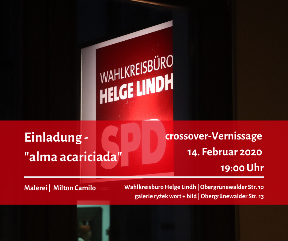 Einladung zur Vernissage am 14. Februar 2020 mit Milton Camilo